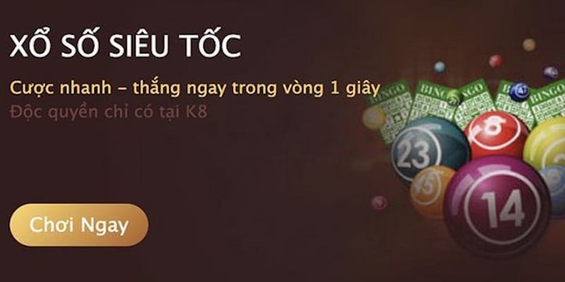 Tham gia xổ số siêu tốc nhận ngay thưởng khủng trong vài giây